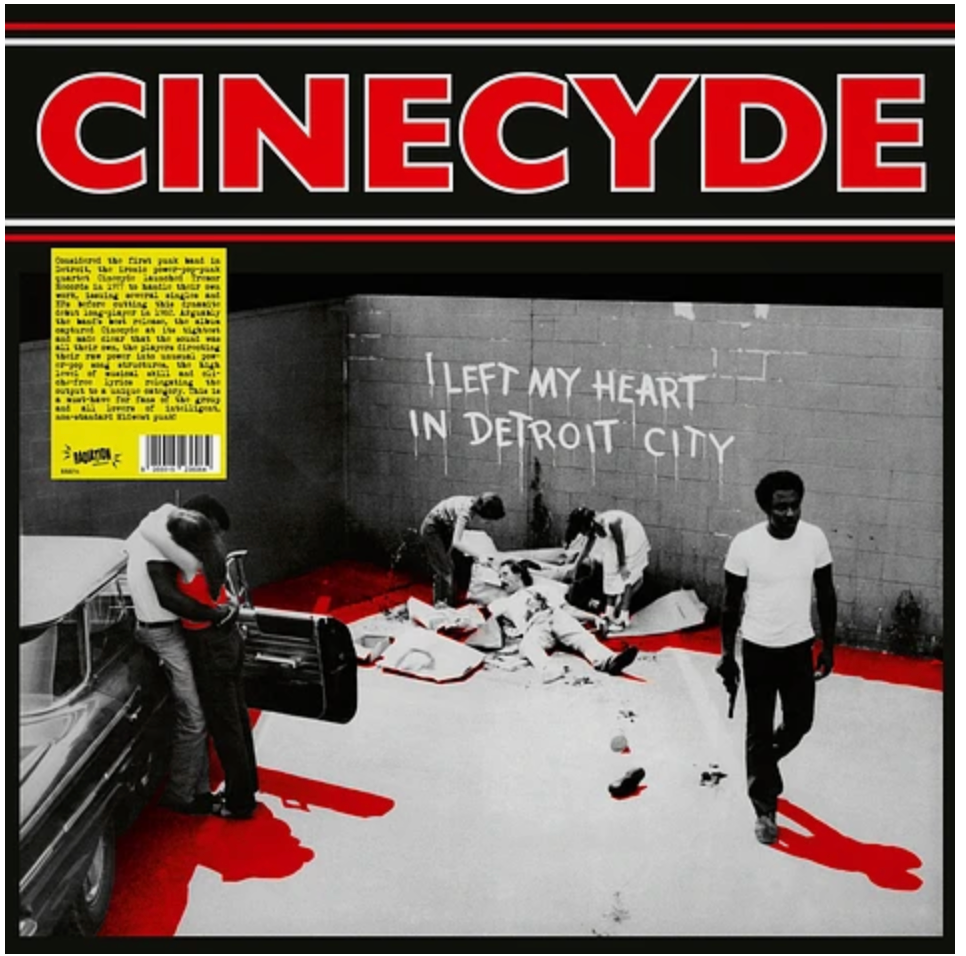 CINECYDE (シネサイド)  - I Left My Heart In Detroit City (Italy 限定再発「ブラックヴァイナル」LP/ New)