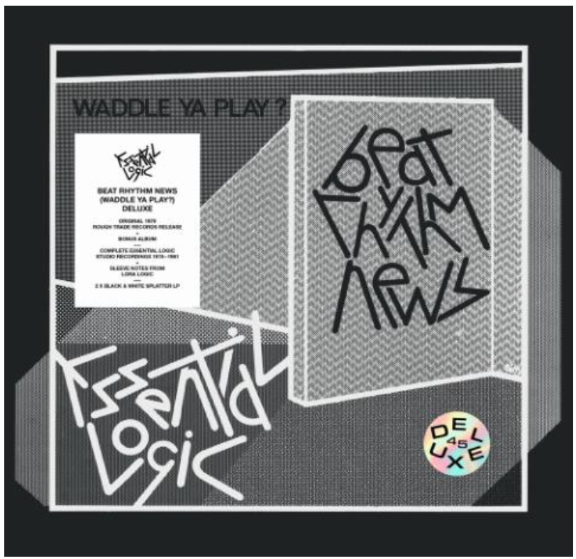 ESSENTIAL LOGIC  (エッセンシャル・ロジック)  - Beat Rhyyhm News - Waddle Ya Play?  : 45th Anniversary Edition (Japan 限定プレス 2xCD/ 予約商品)