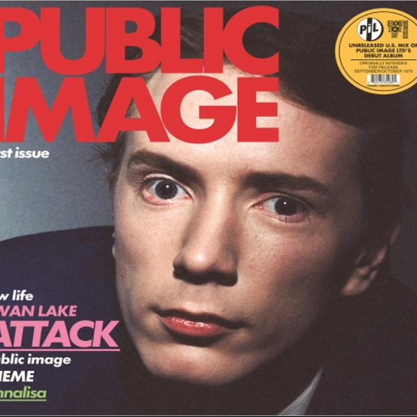 PUBLIC IMAGE LTD. (パブリック・イメージ・リミテッド) - First Issue PUBLIC IMAGE LTD. (パブリック・イメージ・リミテッド) - First Issue