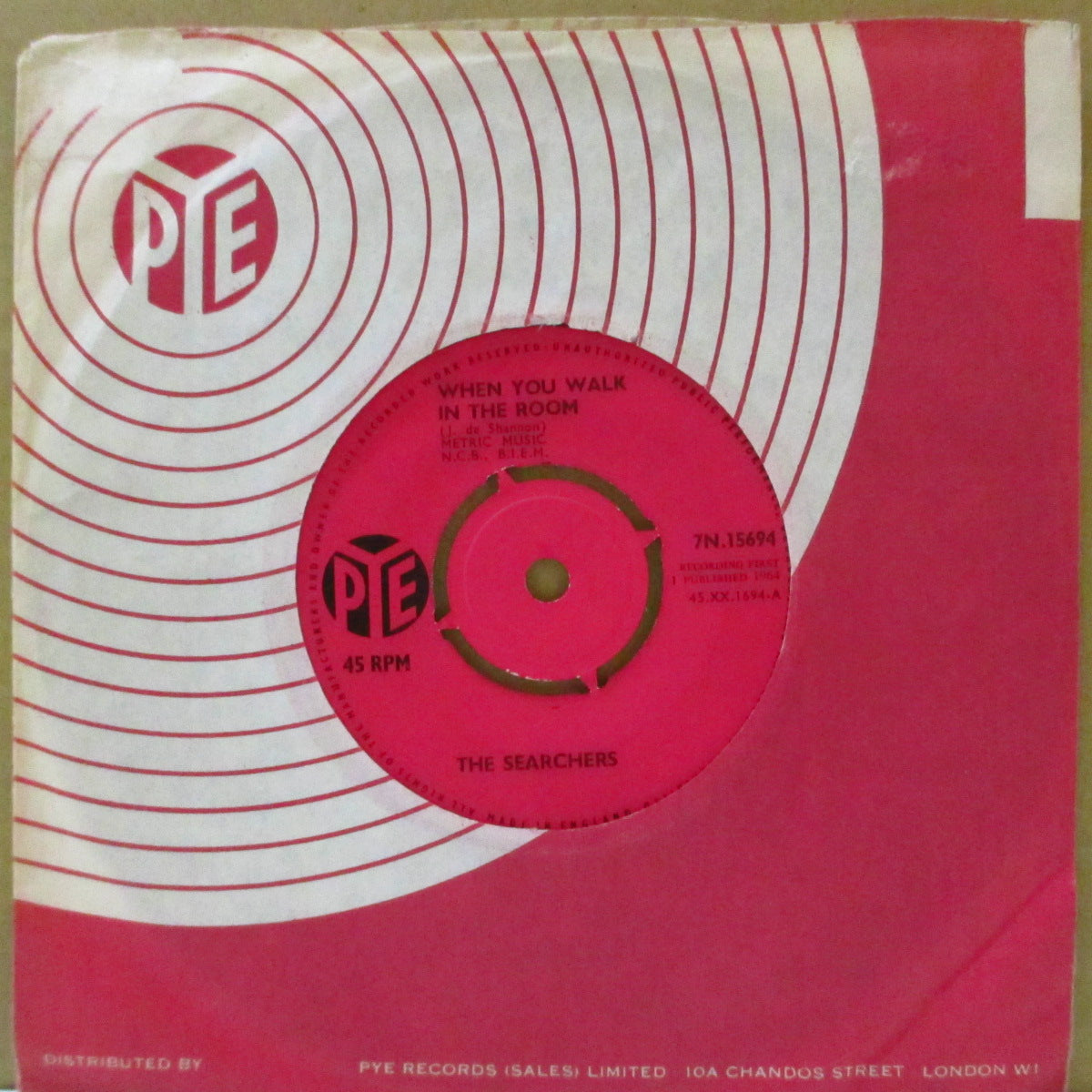 SEARCHERS (サーチャーズ)  - When You Walk In The Room (UK '64 オリジナル「ピンク紙ラベ・ラウンドセンター」 7インチ+カンパニースリーブ)
