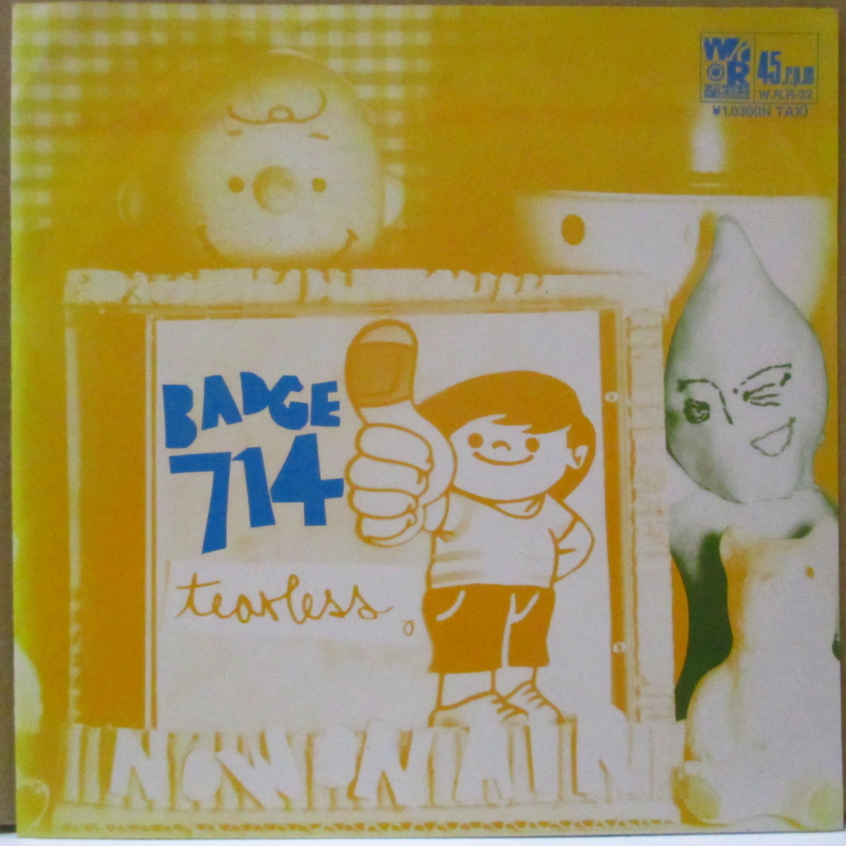 BADGE 714 (バッジ 714)  - Tearless (Japan オリジナル 7インチ+光沢ソフト紙ジャケ) '94年シングル