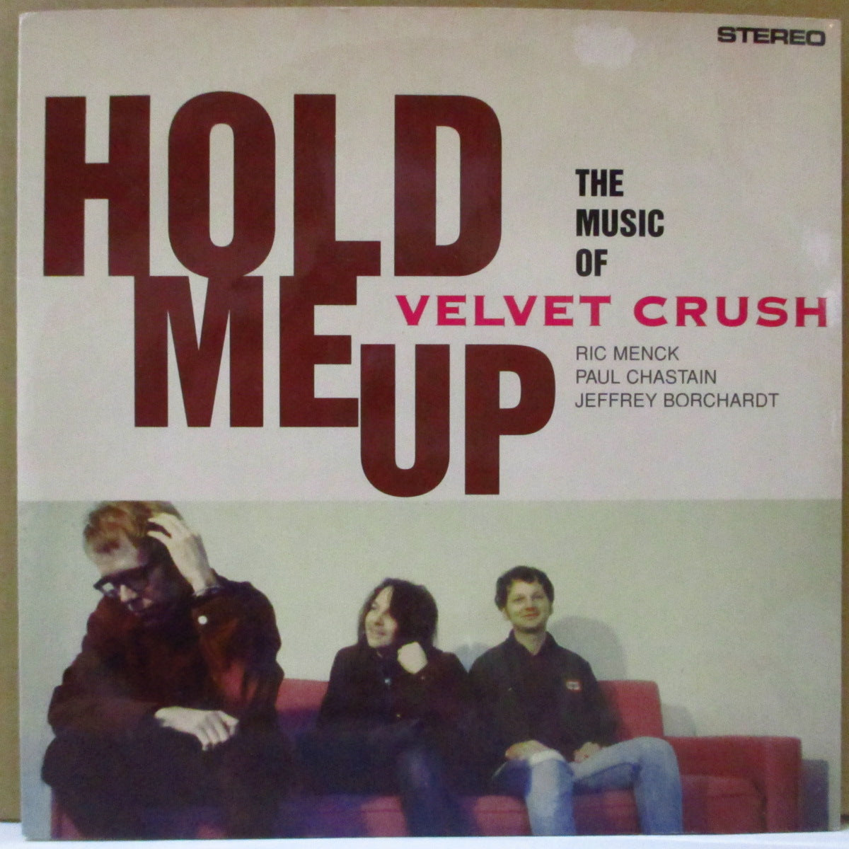 VELVET CRUSH (ヴェルヴェット・クラッシュ)  - Hold Me Up (US オリジナル 7インチ+光沢固紙ジャケ) '94年シングル