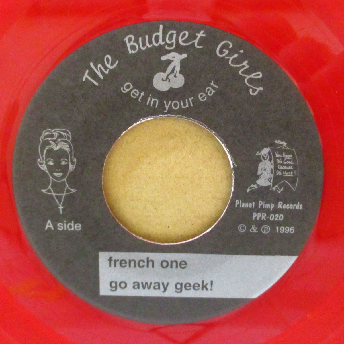 BUDGET GIRLS, THE (ザ・バジェット・ガールズ)  - Get In Your Ear (US '96 限定4曲入り「赤盤」 7インチ+写真添付マット固紙ジャケ)