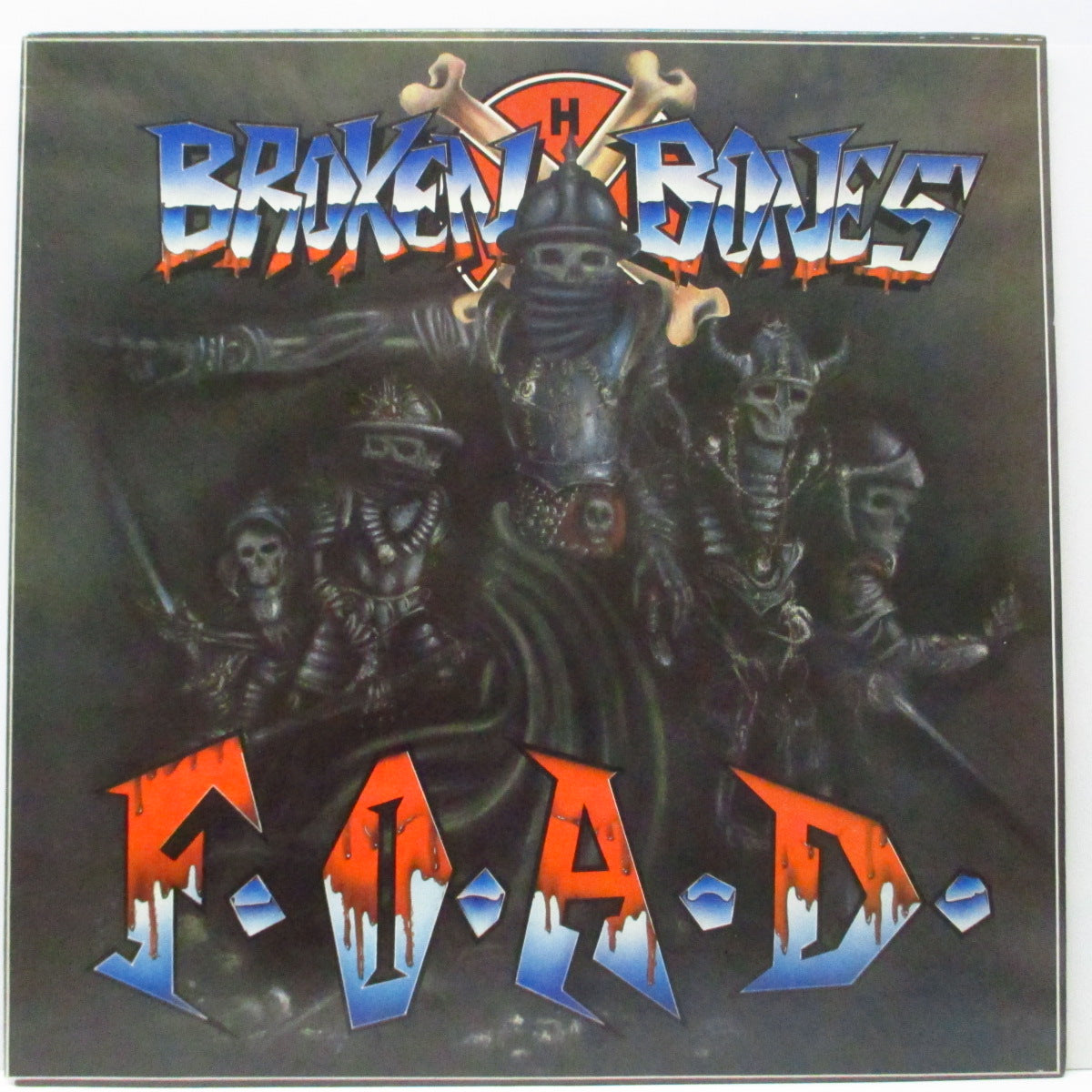 BROKEN BONES (ブロークン・ボーンズ)  - F.O.A.D. (US オリジナル LP) スタジオ＆ライブ！