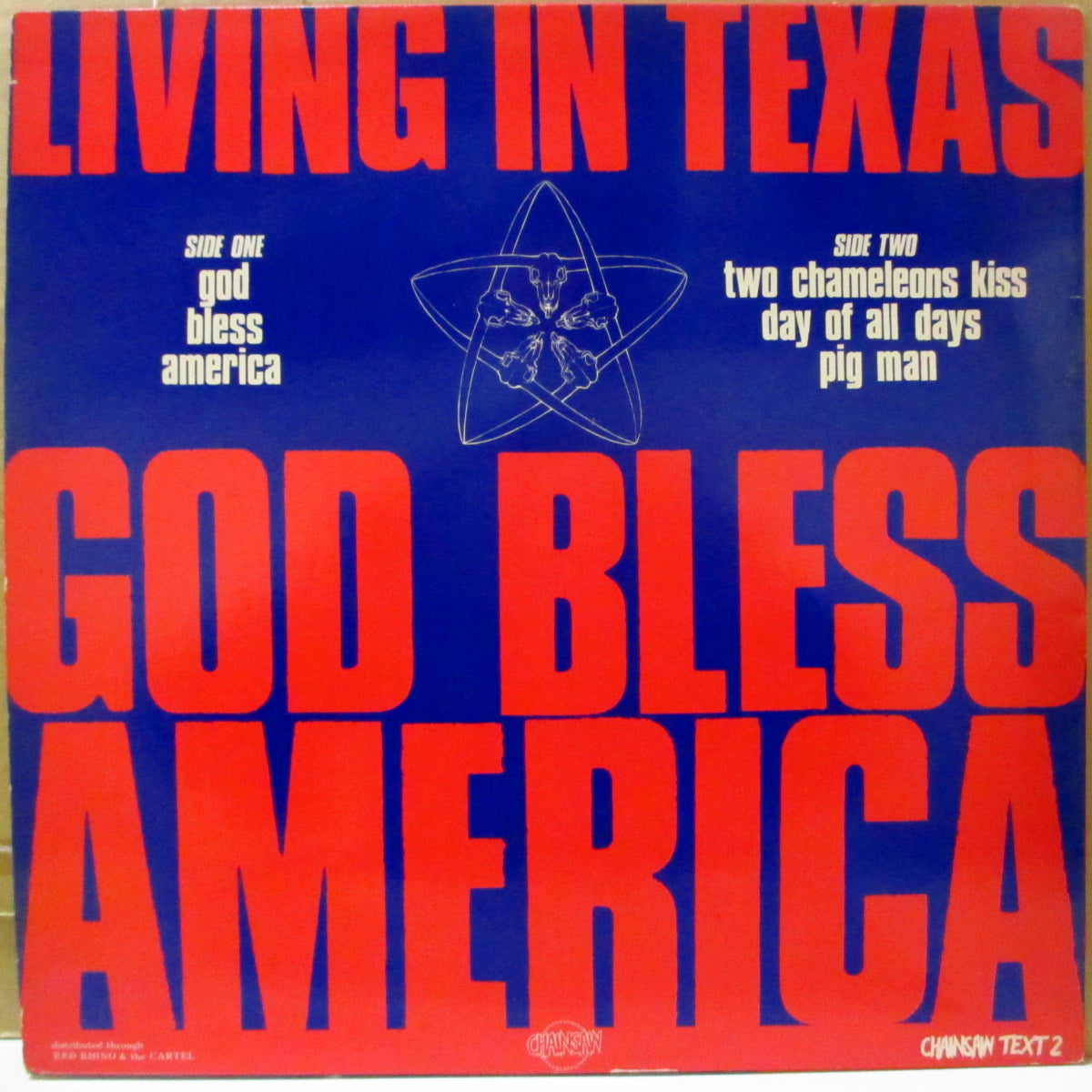 LIVING IN TEXAS (リヴィング・イン・テキサス)  - God Bless America +3 (UK '84 オリジナル4曲入り 12インチ)