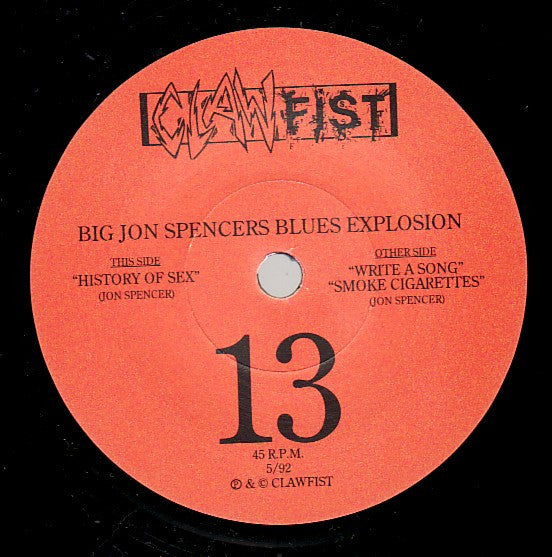 BIG JON SPENCERS BLUES EXPLOSION (ジョン・スペンサー・ブルース・エクスプロージョン) - History Of Sex +2 (UK オリジナル 7インチ)