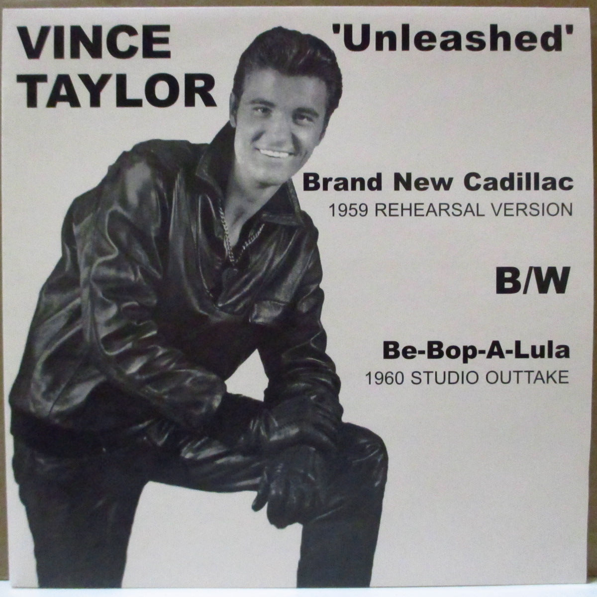 VINCE TAYLOR & PLAYBOYS (ヴィンス・テイラー)  - Unleashed：Brand New Cadillac / Be-Bop-A-Lula (EU '03 限定ジャケ付き7インチ/廃盤)未発表レアトラック！