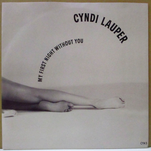 CYNDI LAUPER (シンディ・ローパー)  - My First Night Without You (UK オリジナル 7インチ+光沢固紙ジャケ)