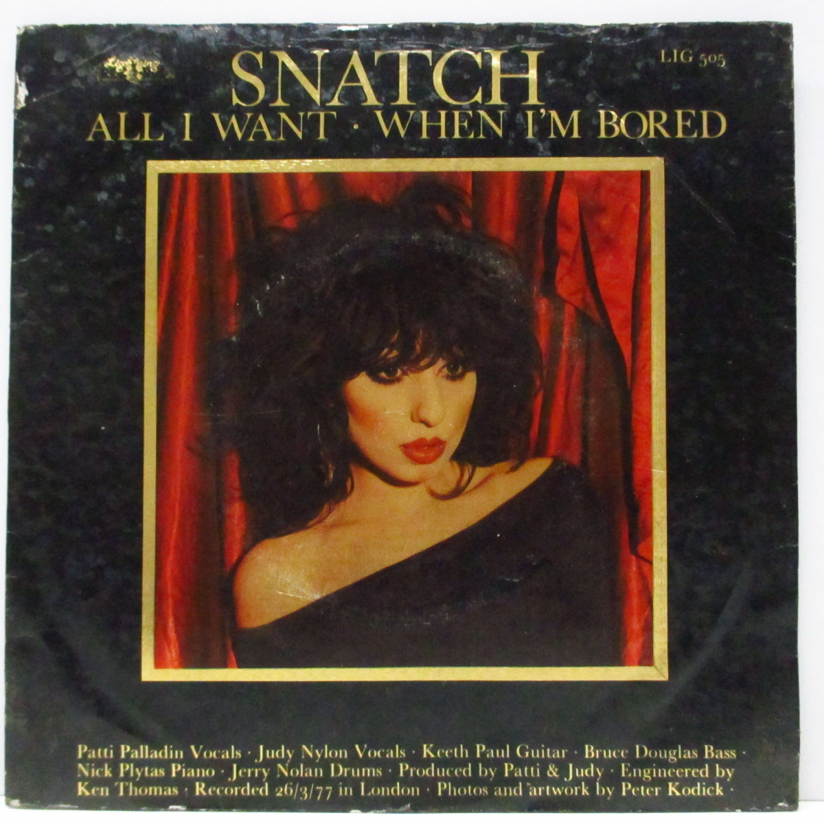 SNATCH (スナッチ)  - All I Want (UK オリジナル 7"+金箔固紙折り返しジャケ) feat.パティー・パラディン& ジュディー・ナイロン !