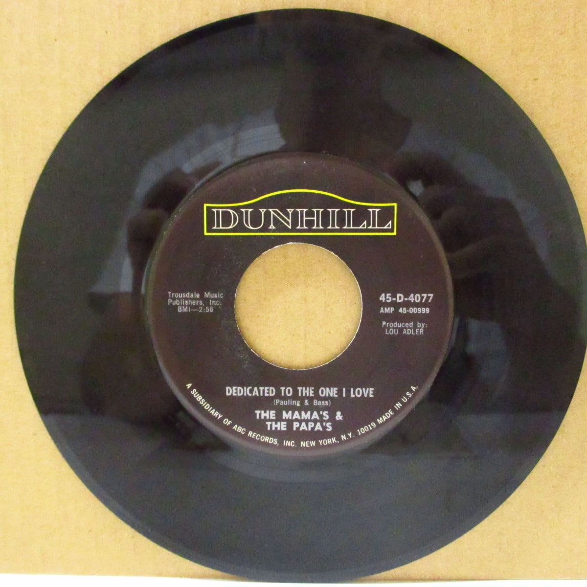 MAMAS & THE PAPAS, THE (ザ・ママス ＆ ザ・パパス)  - Dedicated To The One I Love (US '67 オリジナル 7インチ)「シュレルズ」名曲の絶妙ソフトロック・カヴァ！