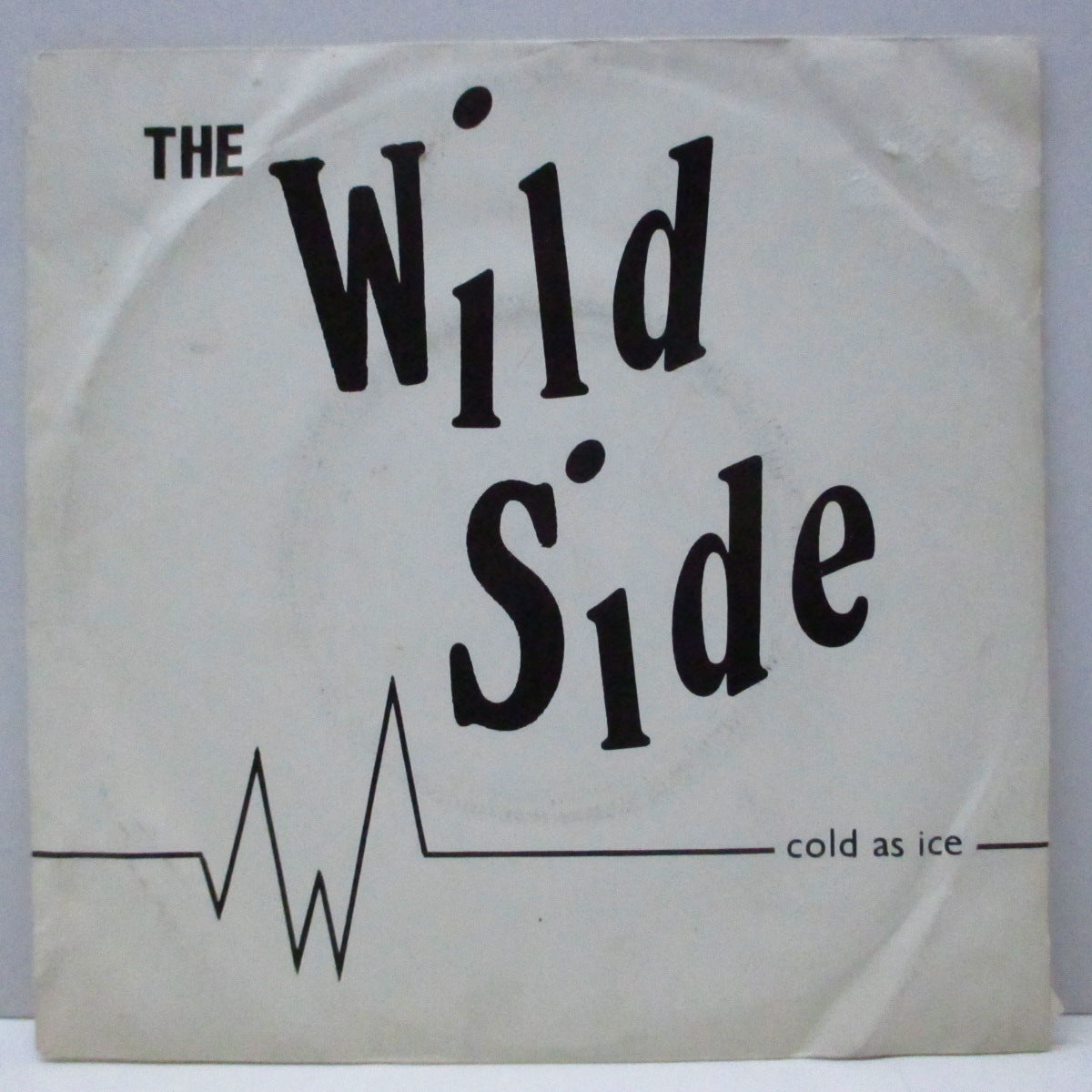 WILD SIDE, THE (ザ ・ワイルド・サイド)  - Cold As Ice (UK オリジナル 7"/光沢ソフト紙ジャケ) 英国オブスキュア・ポストパンク !