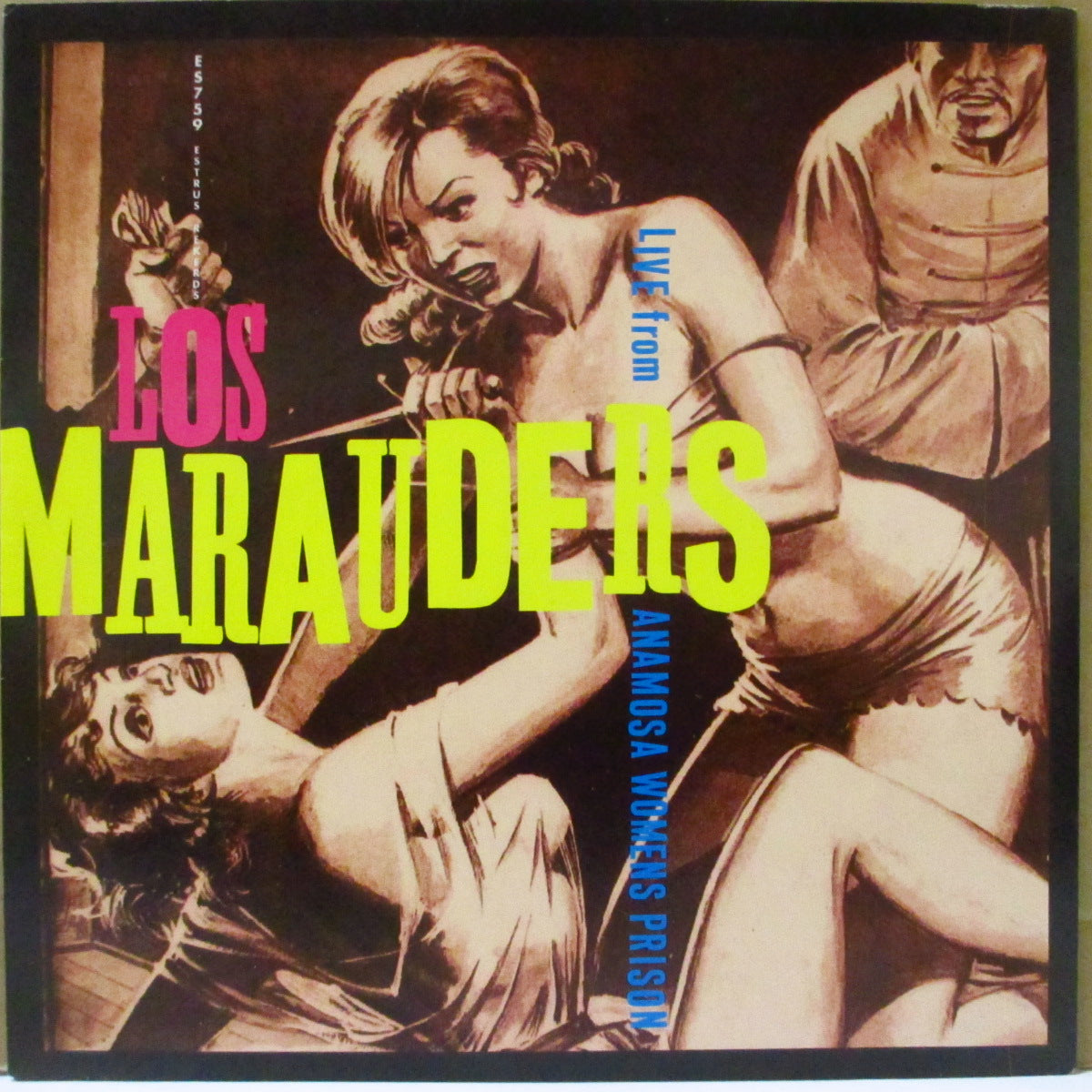 LOS MARAUDERS (ロス・マローダーズ)  - Live From Anamosa Womens Prison (US '95 再発4曲入り33回転「クリアブラウン盤」 7インチ/光沢固紙ジャケ)