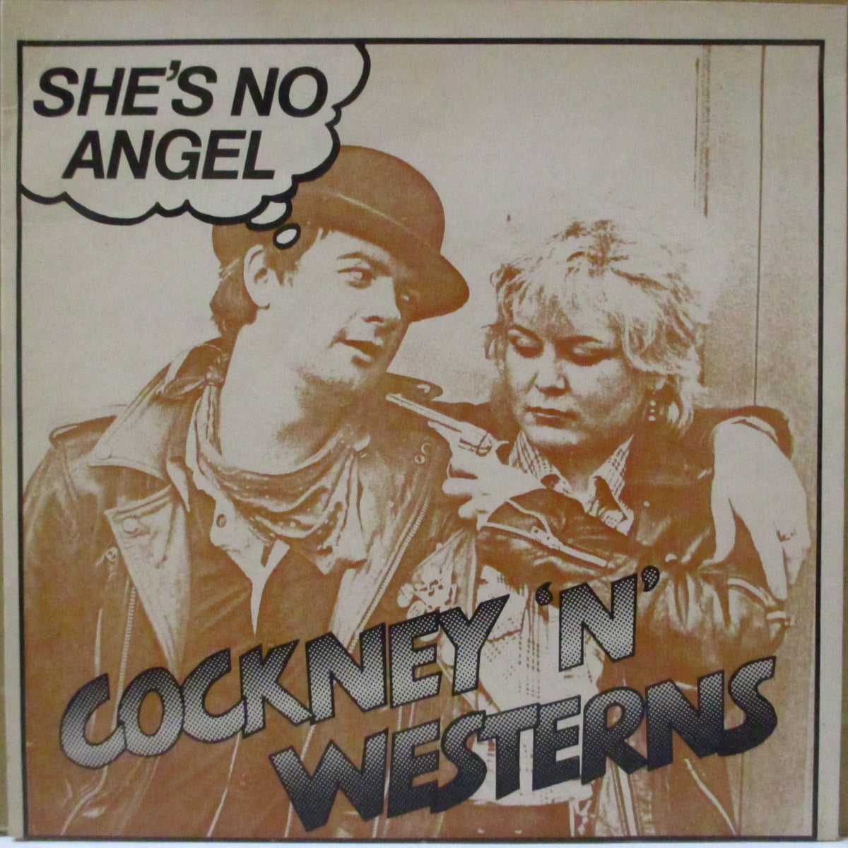 COCKNEY 'N' WESTERNS (コックニーン・ウエスタンズ)  - She's No Angel (UK '80 再発 7インチ/光沢固紙ジャケ)