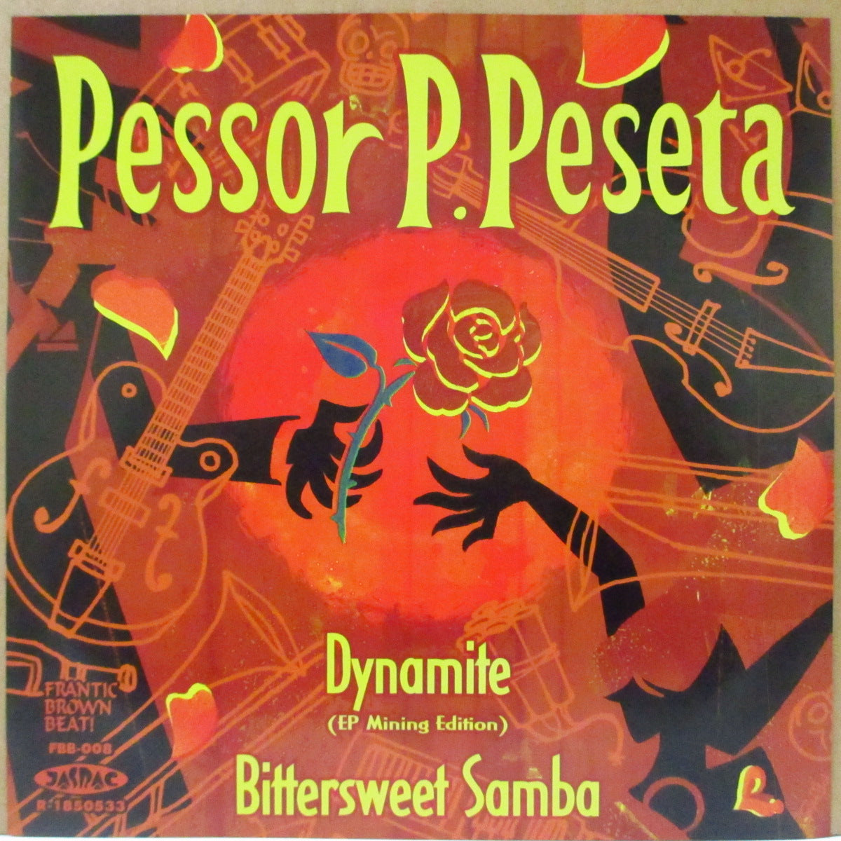 PESSOR P.PESETA (ペッソール・P.ペセタ)  - Dynamite (Japan '18 オリジナル 7インチ+黒インナー/光沢ソフト紙ジャケ)