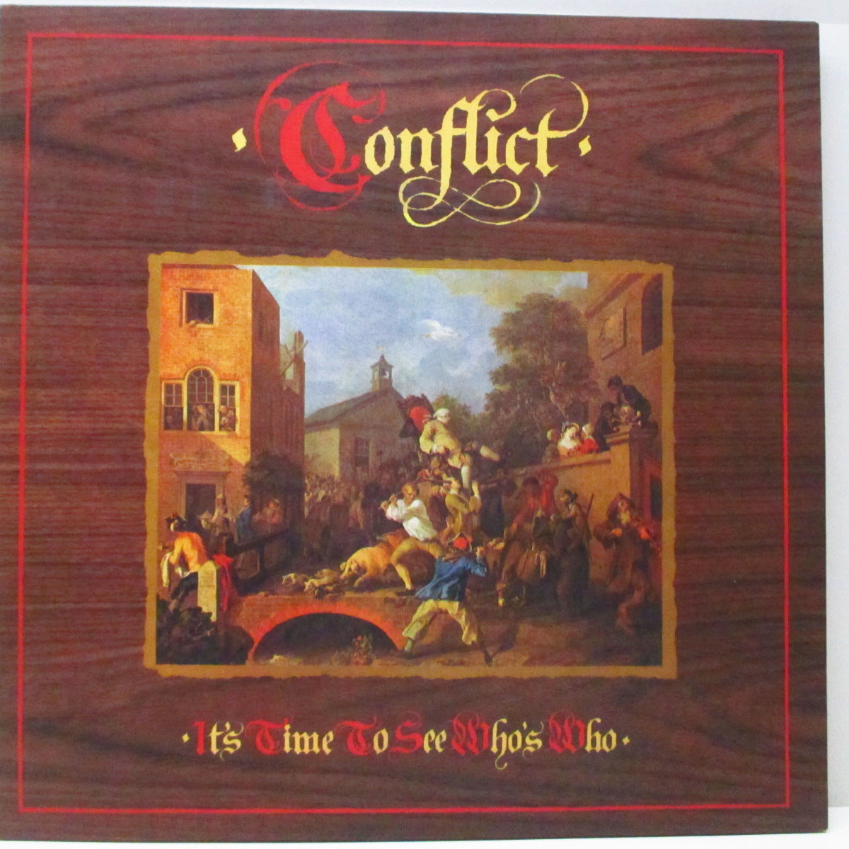 CONFLICT (コンフリクト)  - It’s Time To See Who’s Who (Italy '02 再発 LP/ザラ紙見開きジャケ) '83年ファースト！