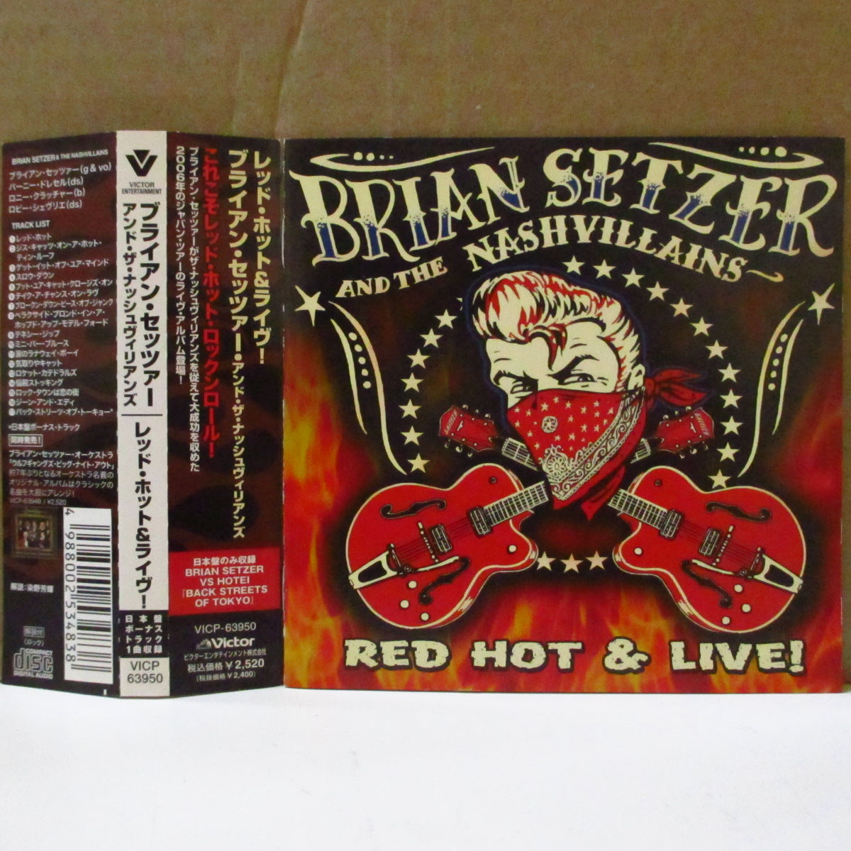 BRIAN SETZER AND THE NASHVILLAINS (ブライアン・セッツァー・アンド・ザ・ナッシュヴィリアンズ)  - Red Hot & Live! (Japan オリジナル CD+帯, インサート) '07年ライブアルバム