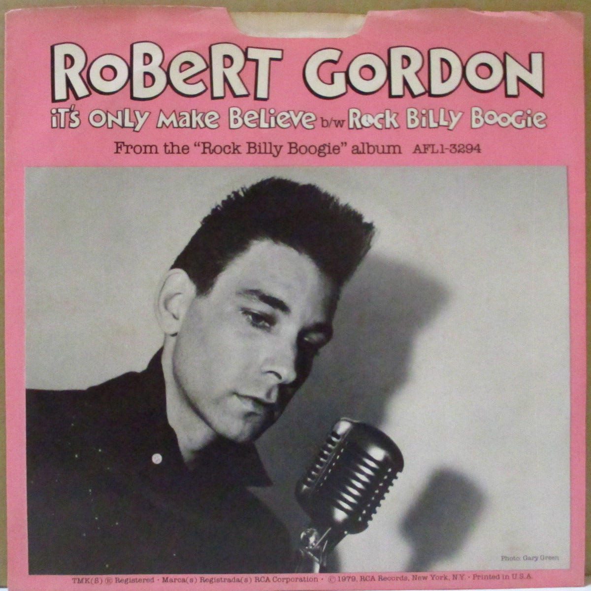 ROBERT GORDON (ロバート・ゴードン)  - It's Only Make Believe / Rock Billy Boogie (US '79 限定「白盤」 7インチ/光沢ソフト紙ジャケ)