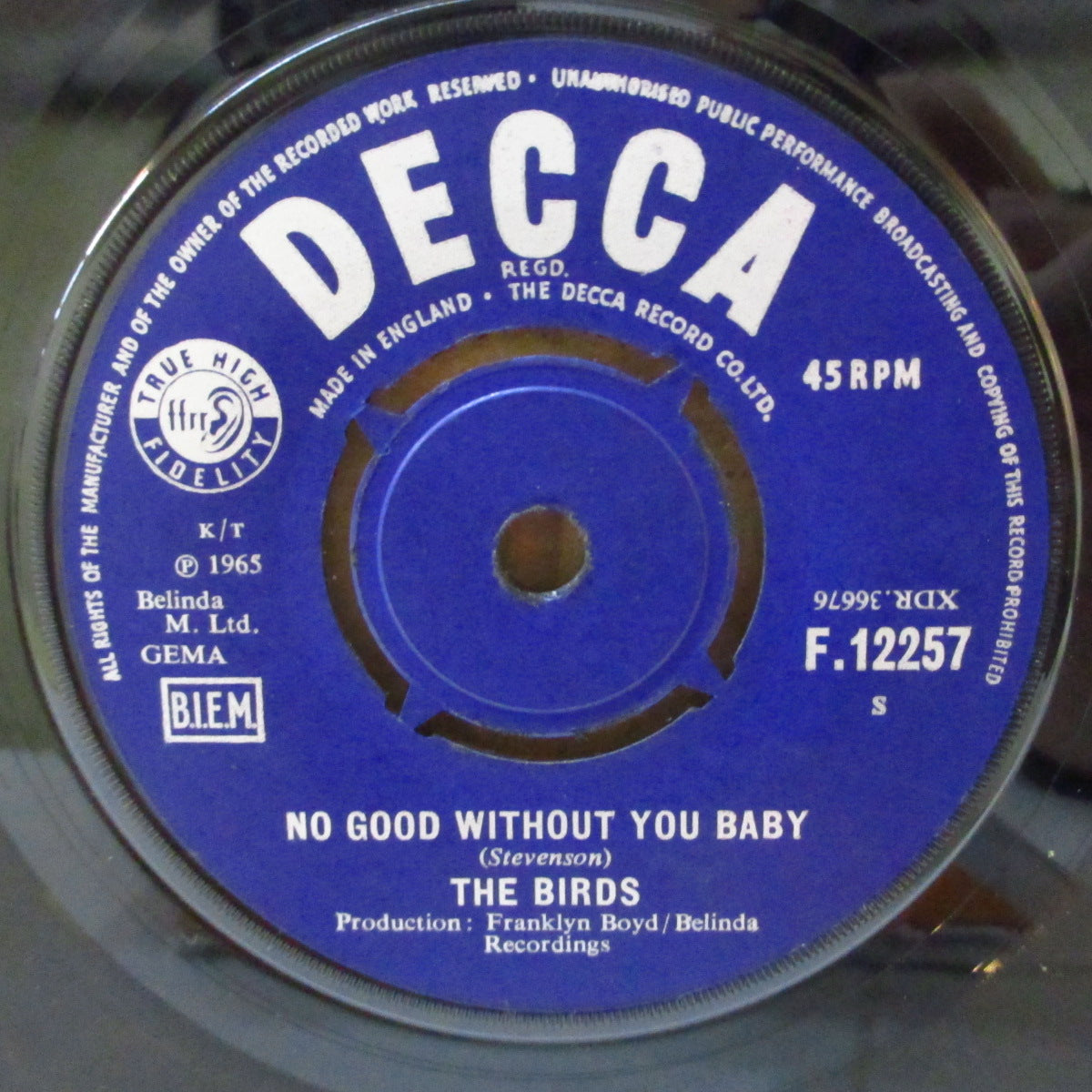 BIRDS, THE (ザ・バーズ)  - No Good Without You Baby (UK '65 オリジナル 7"+カンパニー・スリーヴ) ロン・ウッド在籍MODフリーク・ビート！