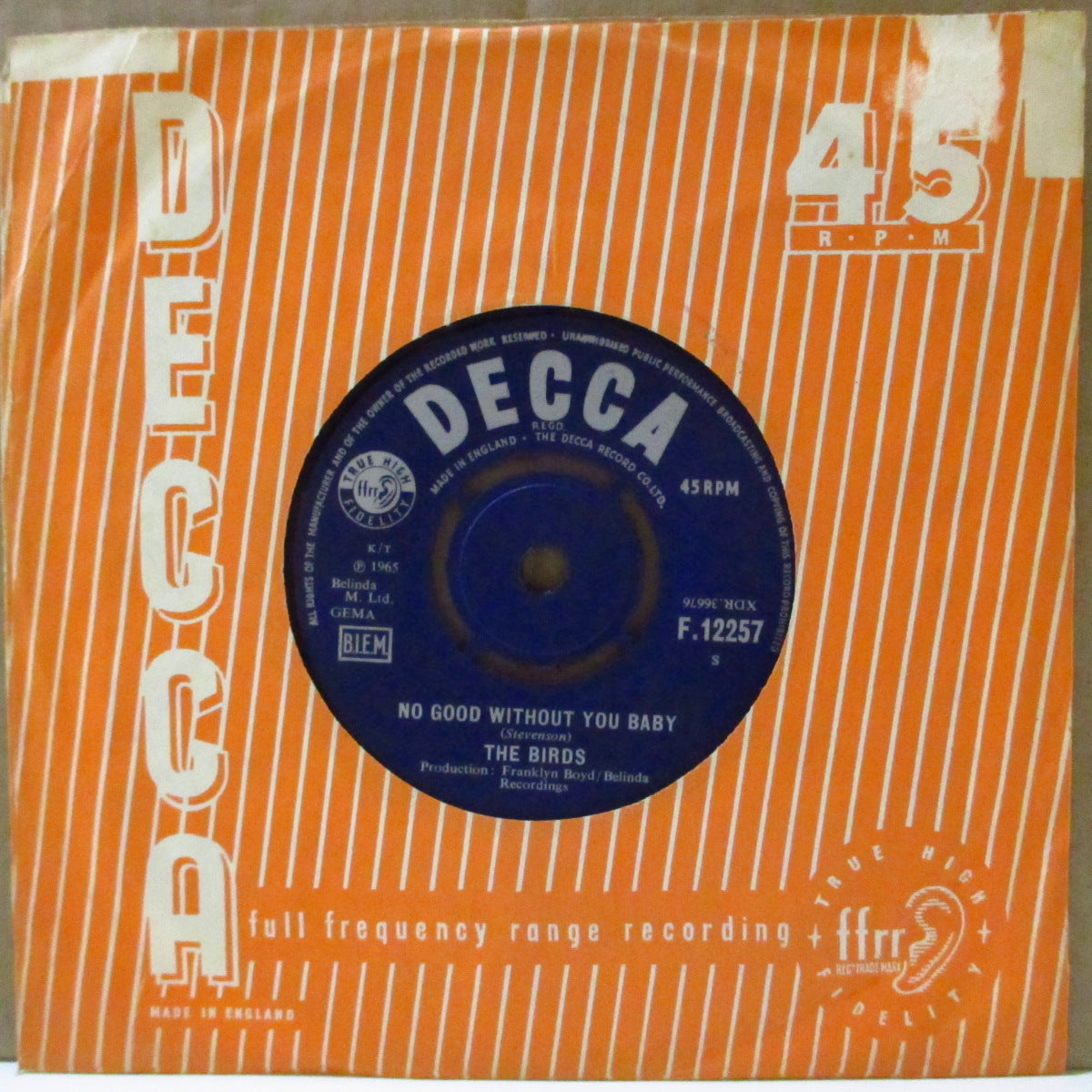 BIRDS, THE (ザ・バーズ)  - No Good Without You Baby (UK '65 オリジナル 7"+カンパニー・スリーヴ) ロン・ウッド在籍MODフリーク・ビート！