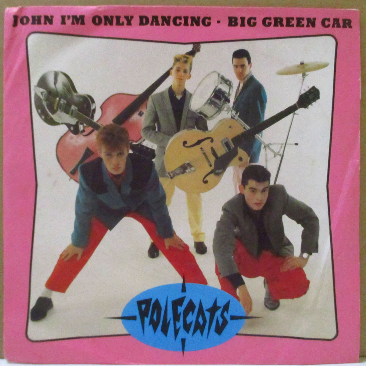 POLECATS (ポールキャッツ)  - John I'm Only Dancing (UK '81 初回オリジナル「紙ラベ・フラットセンター」 7インチ/光沢ソフト紙折り返しジャケ)