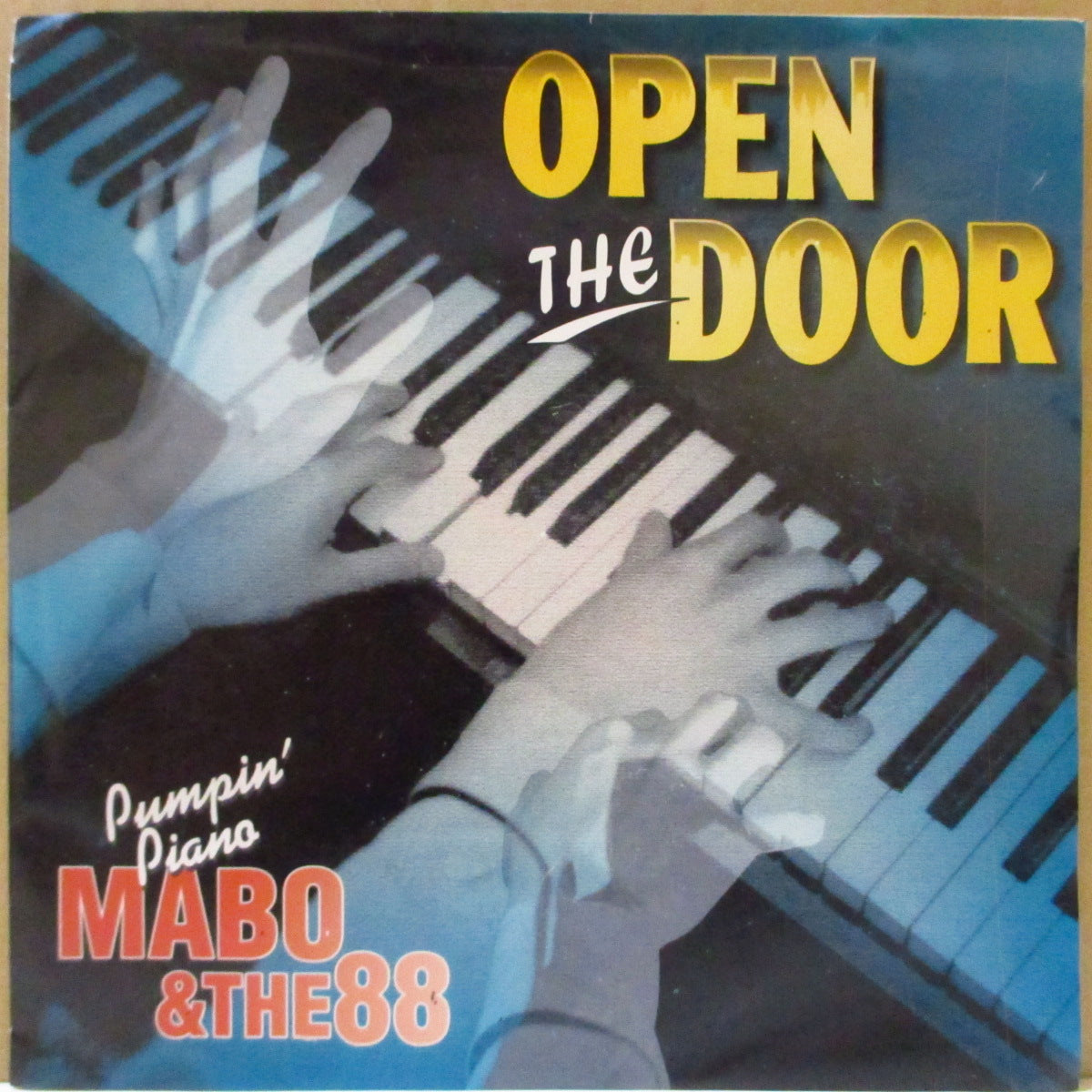 PUMPIN' PIANO MABO & THE 88 (パンピン・ピアノ・マーボ)  - Open The Door +3 (Japan '02 オリジナル4曲入り33回転 7インチ/光沢ソフト紙ジャケ) ロカビリージャイバー満載！