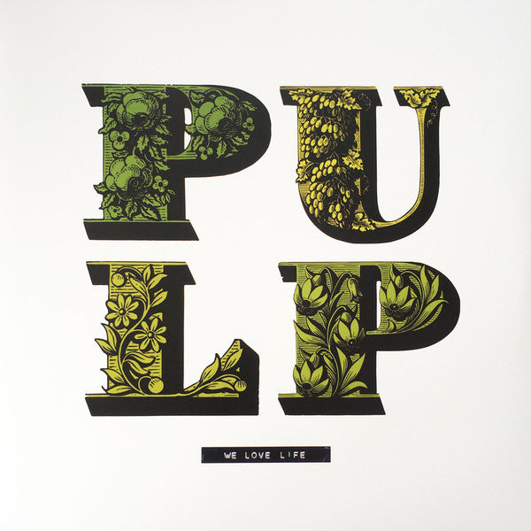 PULP (パルプ)  - We Love Life (UK 限定復刻再発 LP/NEW)