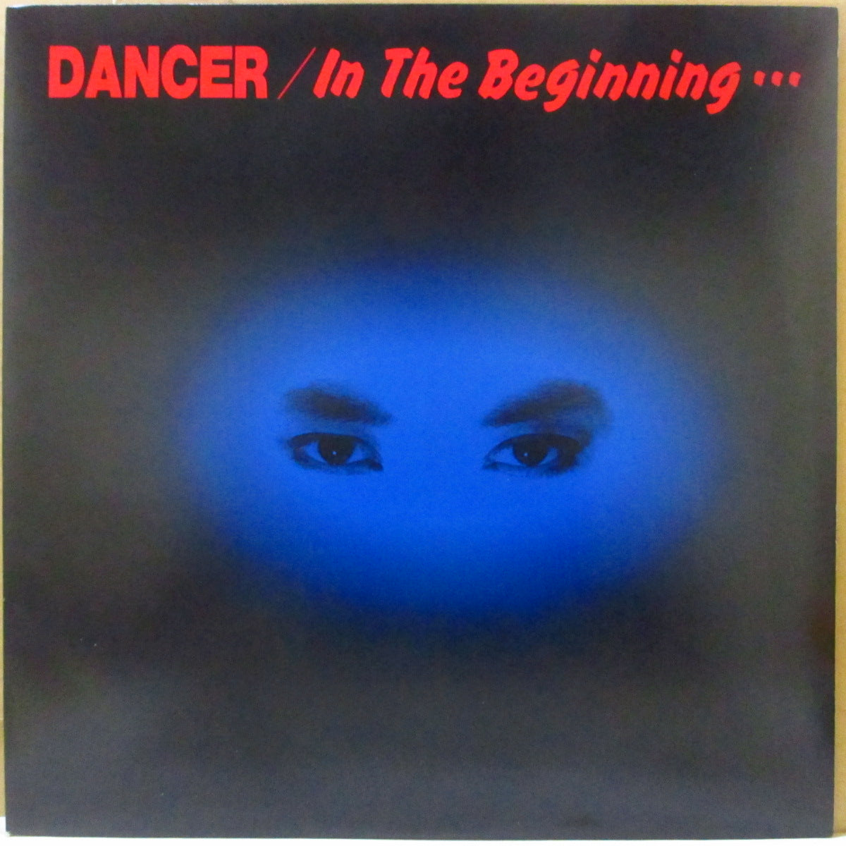 DANCER (ダンサー)  - In The Beginning... (Japan オリジナル6曲入り MLP+インサート) '86年デビューミニアルバム