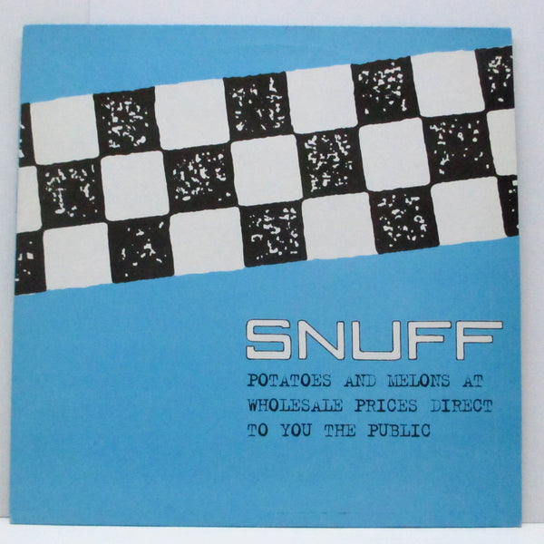 SNUFF (スナッフ)  - Potatoes And Melons At Wholesale Prices Direct To You The Public (UK オリジナル 10")