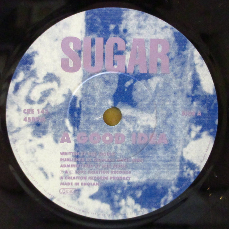 SUGAR (シュガー)  - A Good Idea (UK オリジナル 7インチ+光沢固紙ジャケ)