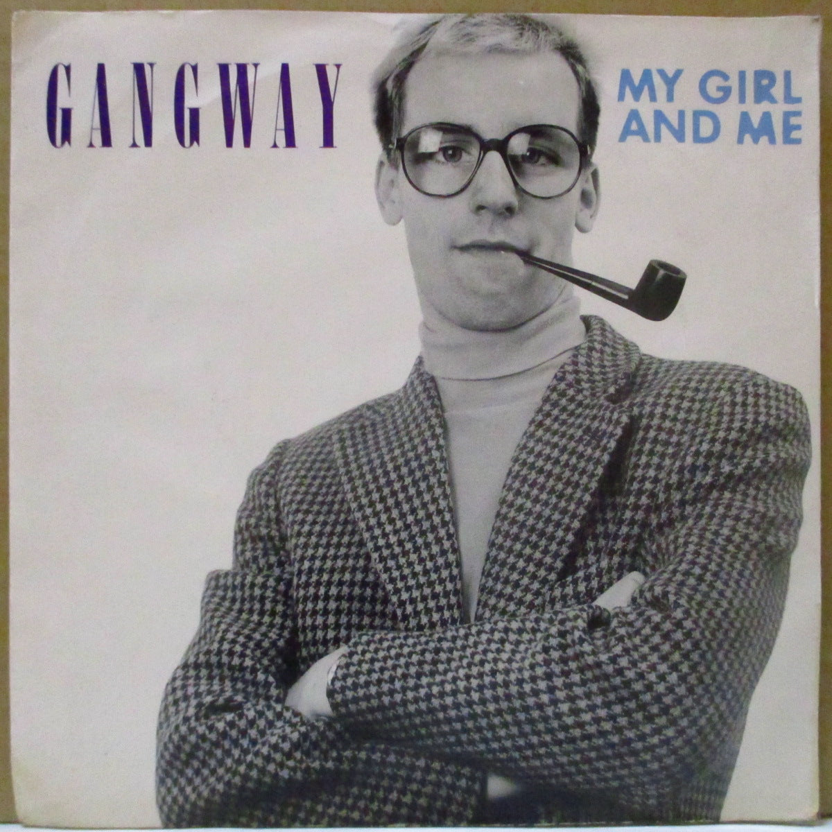 GANGWAY (ギャングウェイ)  - My Girl And Me (UK オリジナル 「Irmgardz...」社7インチ+固紙ジャケ)