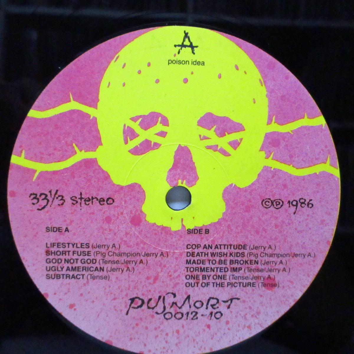 POISON IDEA (ポイズン・アイデア) - Kings Of Punk (US '86