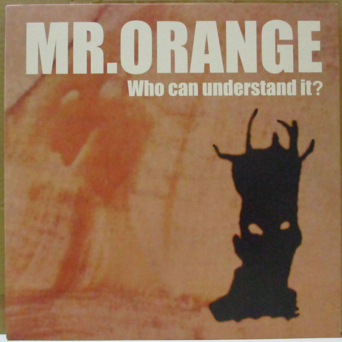 MR. ORANGE (ミスター・オレンジ)  - Who Can Understand It? (Japan オリジナル7曲入り 12インチ+インサート)