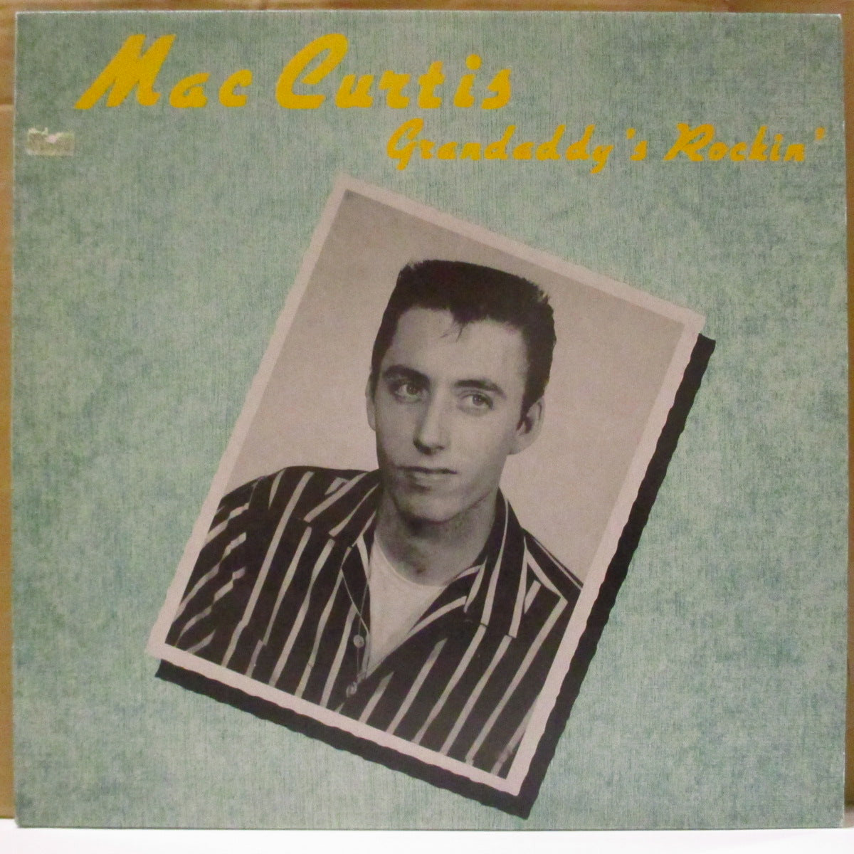 MAC CURTIS (マック・カーティス)  - Grandaddy's Rockin' (UK '87 限定「銀ロゴ、赤ラベ」LP/ライトグリーン・ジャケ) 56〜'58年King社7枚のシングル両面収録コンピ。