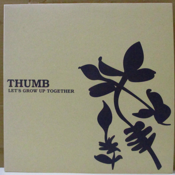 THUMB (サム) - Let's Grow Up Together (Japan オリジナル45回転 LP+