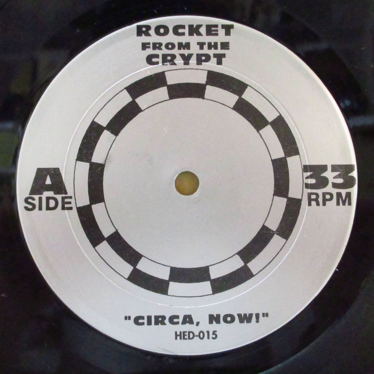 ROCKET FROM THE CRYPT (ロケット・フロム・ザ・クリプト)  - Circa, Now! (US オリジナル「黒盤」LP) '92年2ndアルバム