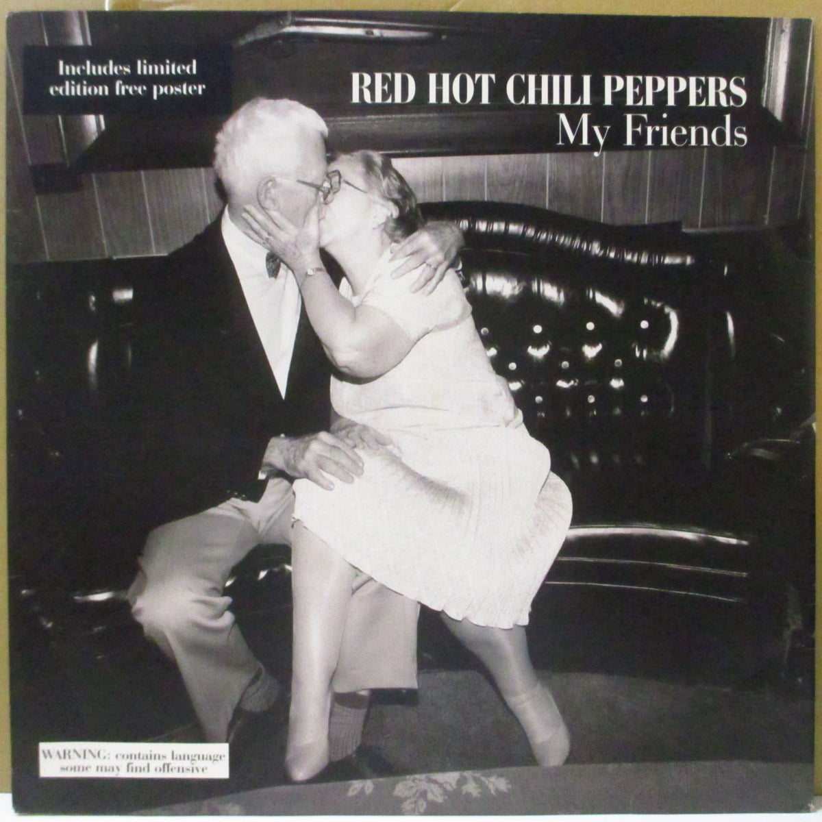 RED HOT CHILI PEPPERS (レッド・ホット・チリ・ペッパーズ)  - My Friends (UK '95 オリジナル4曲入りEP 12インチ/ポスター欠)