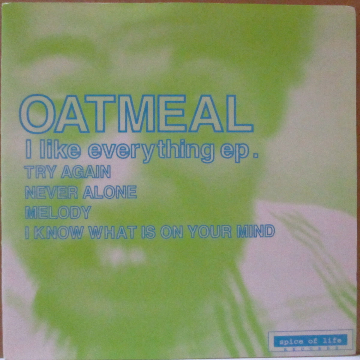 OATMEAL (オートミール)  - I Like Everything (Japan '96 限定1,000枚4曲入り33回転 7インチ/光沢固紙ジャケ)