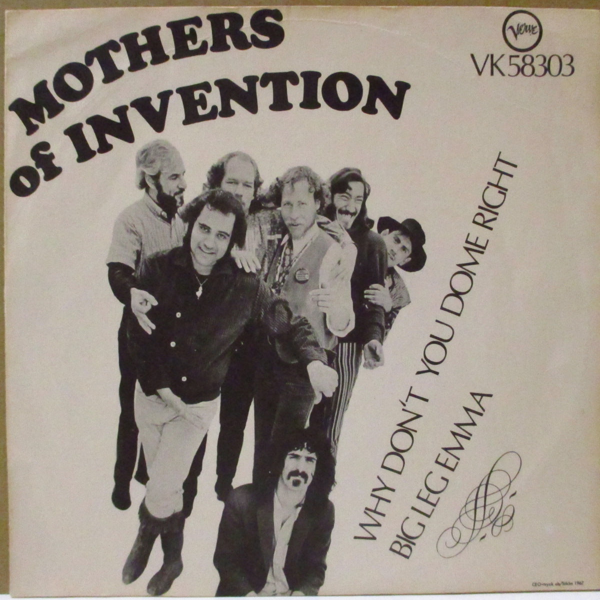 FRANK ZAPPA (MOTHERS OF INVENTION) (フランク・ザッパ / ザ・マザーズ・オブ・インヴェンション)  - Why Don't You Do Me Right (スウェーデン '67 オリジナル・ジャケ付 7インチ) サード・シングル！