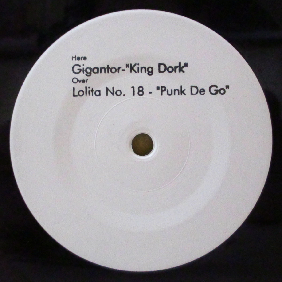 ロリータ18号 / GIGANTOR (Lolita No.18 / ジャイガンター)  - Punk De Go! (Japan 500枚限定スプリット「黒盤」 7インチ/光沢ソフト紙ジャケ)