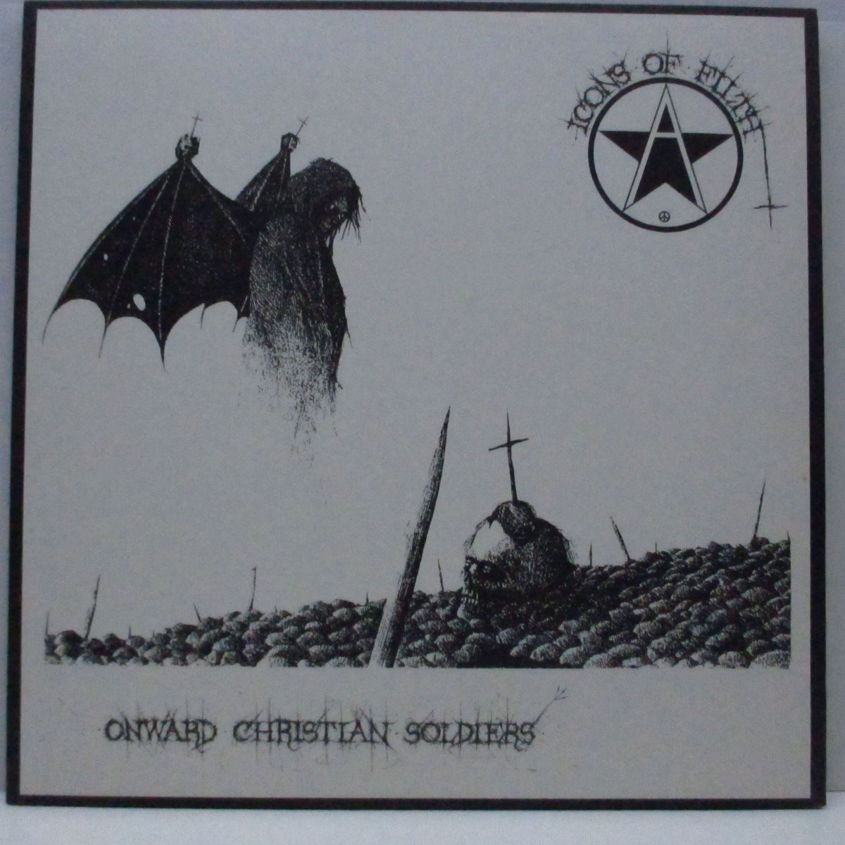 ICONS OF FILTH (アイコンズ・オブ・フィルス)  - Onward Christian Soldiers (Italy' 02 再発 LP/見開きジャケ) '84年ファースト！