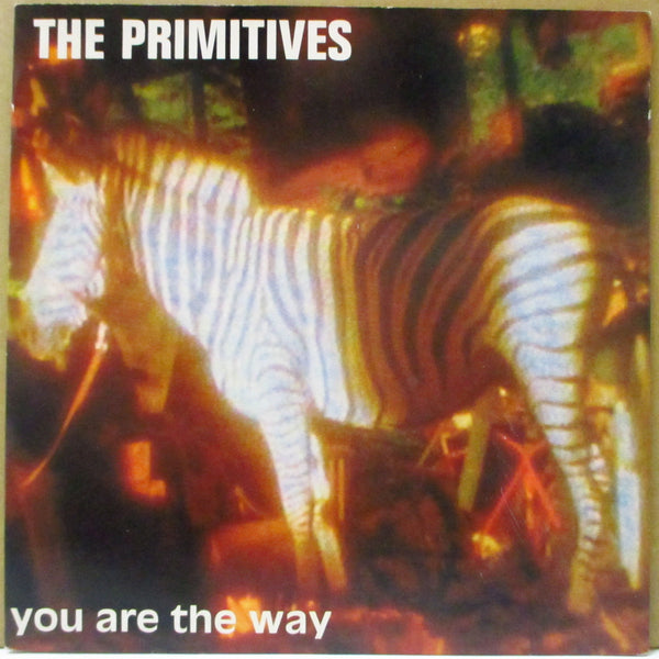 PRIMITIVES, THE (ザ・プリミティヴス)  - You Are The Way +2 (UK オリジナル 7インチ+光沢固紙ジャケ)