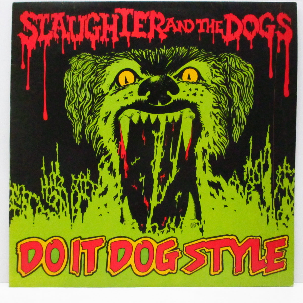 SLAUGHTER & THE DOGS (スローター & ザ・ドッグス)  - Do It Dog Style (UK オリジナル LP #1)