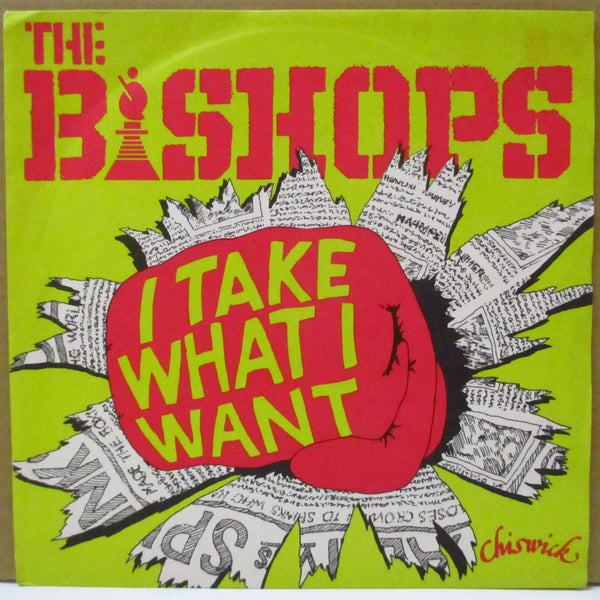 BISHOPS (COUNT BISHOPS) (ビショップス /カウントビショップス)  - I Take What I Want (UK オリジナル「ブルーロゴ・ラベ」7インチ+マット紙ジャケ)
