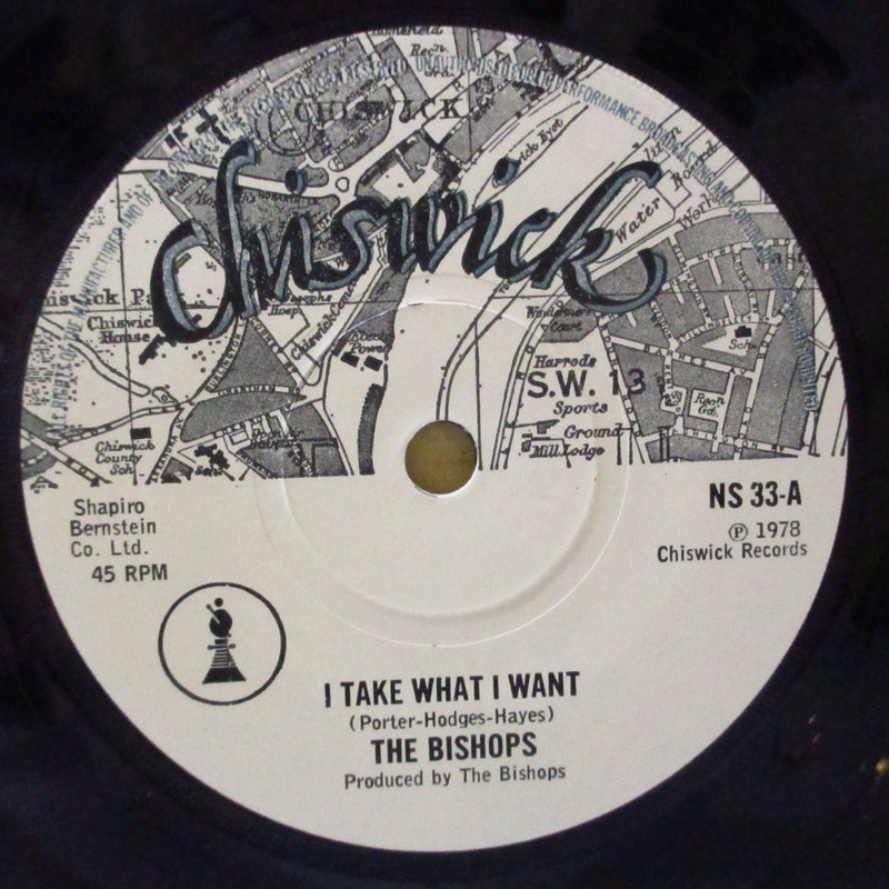 BISHOPS (COUNT BISHOPS) (ビショップス /カウントビショップス)  - I Take What I Want (UK オリジナル「ブルーロゴ・ラベ」7インチ+マット紙ジャケ)