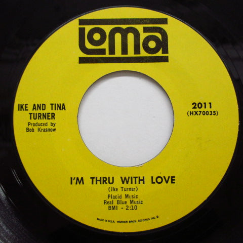 IKE & TINA TURNER (アイク＆ティナ・ターナー)  - I'm Thru With Love