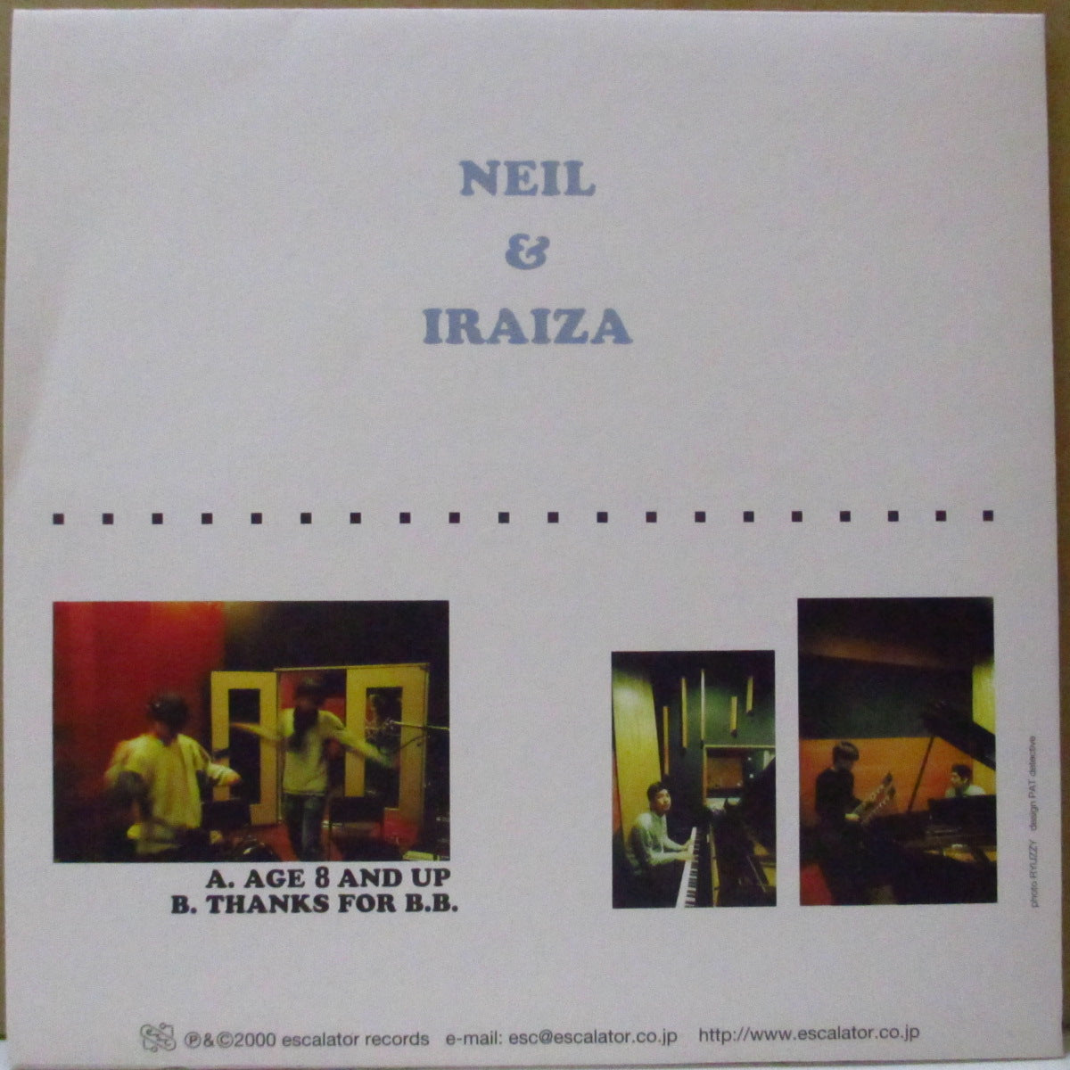NEIL & IRAIZA (ニール & イライザ)  - Age 8 And Up (Japan '00 オリジナル 7インチ+マット固紙ジャケ)