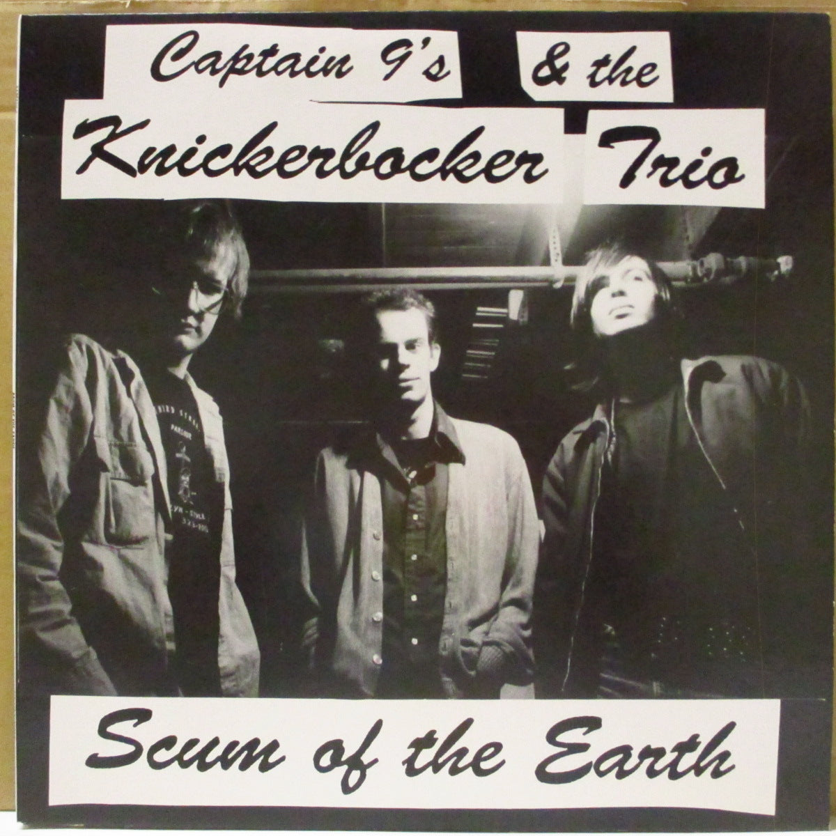 CAPTAIN 9'S & THE KNICKERBOCKER TRIO (キャプテン9 & ザ・ニッカボッカー・トリオ)  - Scum Of The Earth (US オリジナル LP) '95年唯一のアルバム