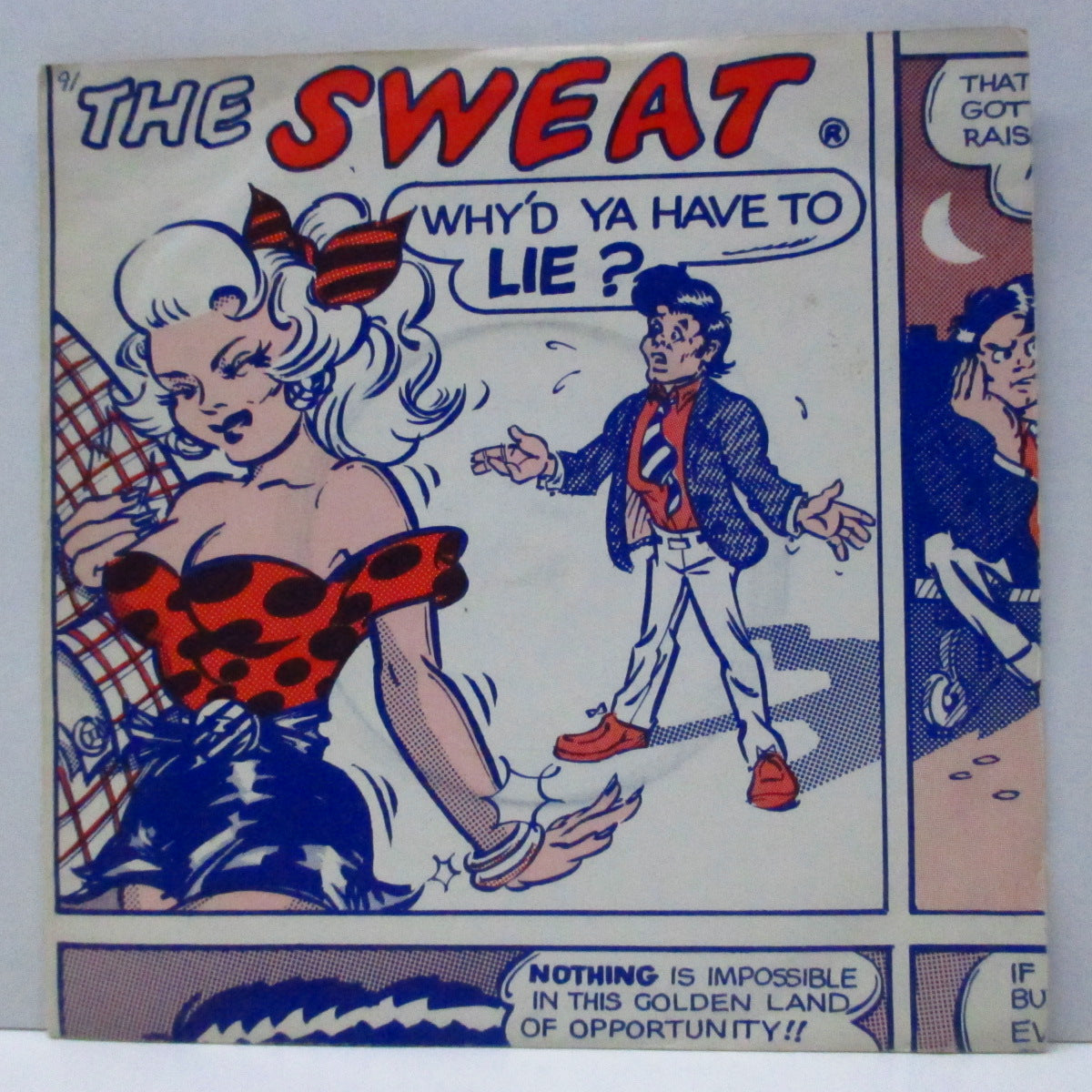 SWEAT, THE (ザ ・スウェット)  - Why'd Ya Have To Lie? (UK オリジナル 7"/光沢ソフト紙折り返しジャケ) AKA No Sweat ! feat. クライブ・カルバートソン !