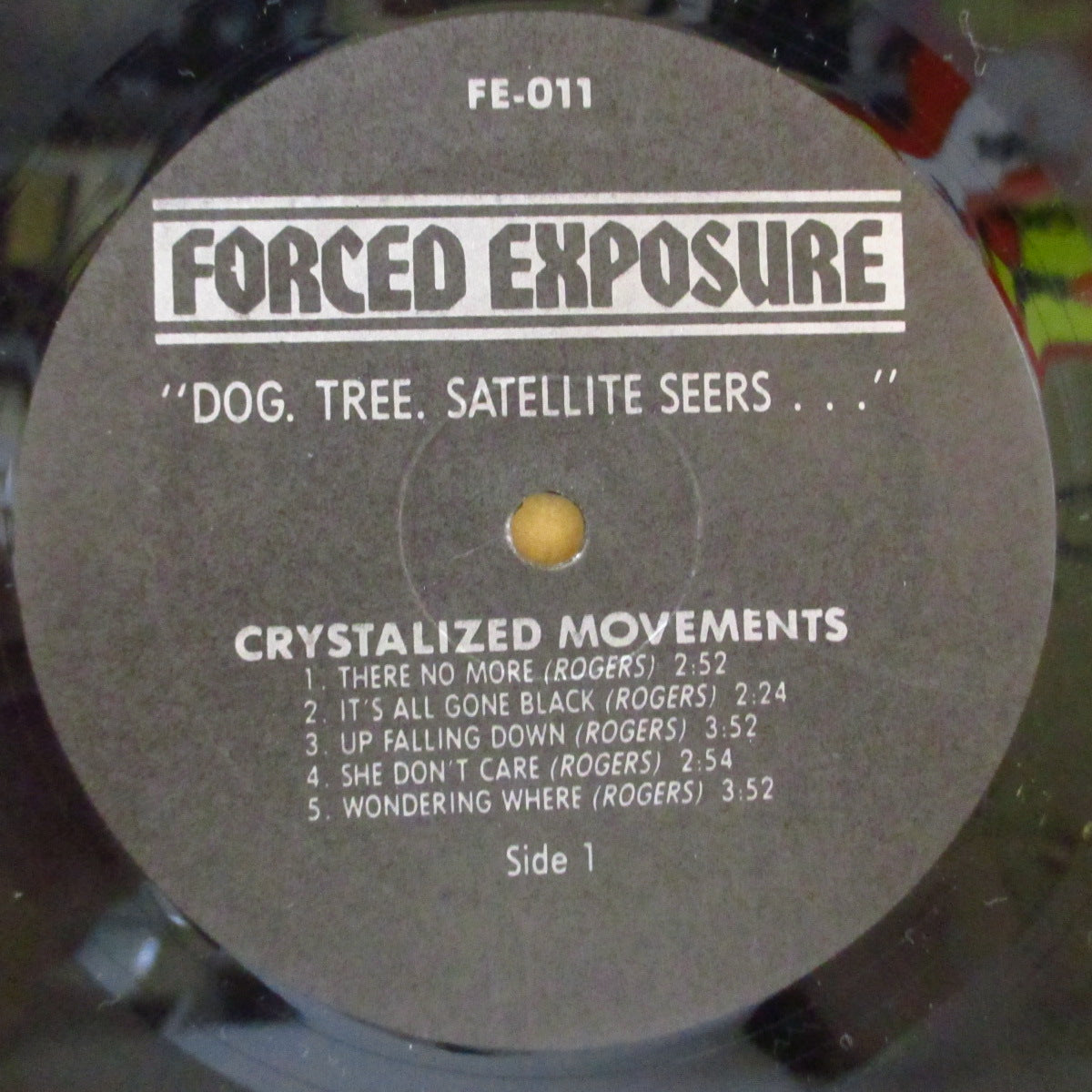 CRYSTALIZED  MOVEMENTS, THE (クリスタライズド・ムーヴメンツ)  - Dog Tree Satellite Seers (US フォースドエクスポージャー社限定1300枚再発 LP/プロモジャケ)