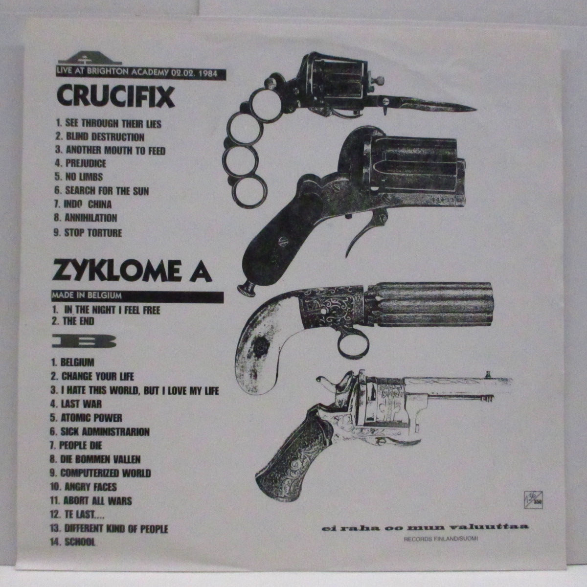 CRUCIFIX / ZYKLOME A (クルーシフィクス / チクロームA)  - Live At Brighton Academy / Made In Belgium (Finland  '94 限定350枚ナンバリング入り LP)